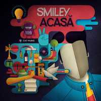 Smiley - Acasa