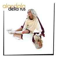 Delia Rus - Alandala