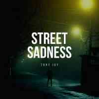 Tony Igy - Street Sadness