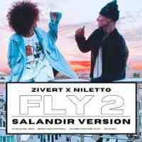 Zivert x Niletto - Fly 2 (PDC Remix)