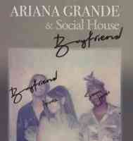 Ariana Grande x Social House - Boyfriend