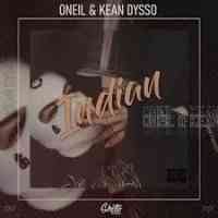 Oneil x Kean Dysso - Indian