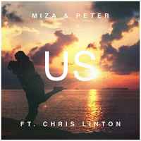 Miza Peter x Chris Linton - Us