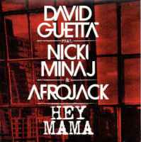 David Guetta & Bebe Rexha, Nicki Minaj - Hey Mama (ERS Remix)