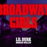 Lil Durk â€“ Broadway Girls